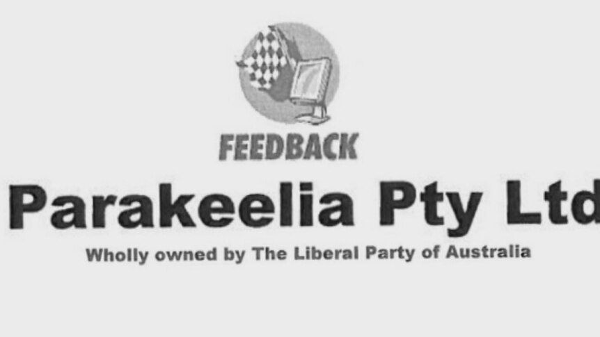 Feedback is owned by a company called Parakeelia, which is wholly owned by the Liberal Party