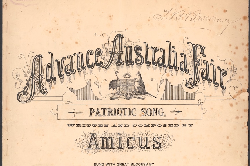 Cursive script reading 'Advance Australia Fair - PATRIOTIC SONG' on vintage paper.