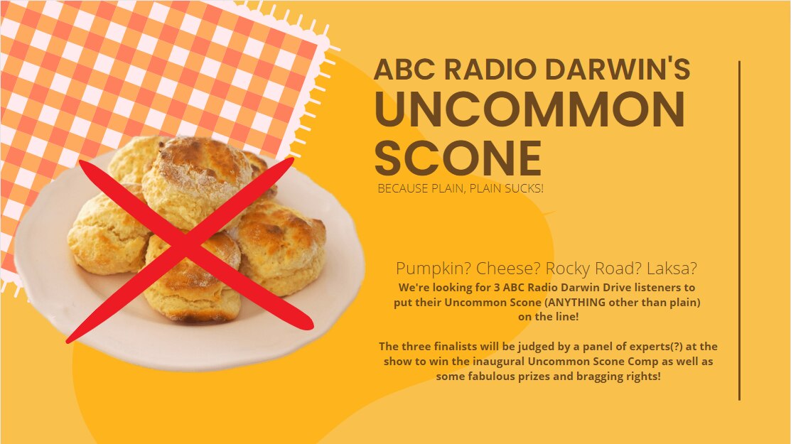 The Uncommon Scone - ABC Darwin