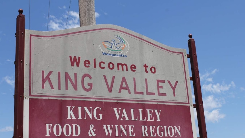 A sign welcomes visitors to the King Valley food and wine region.
