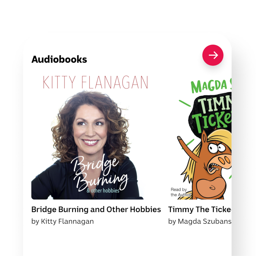 Bridge Burning and Other Hobbies' by Kitty Flanagan, 'The Secret River' by Kate Grenville and more