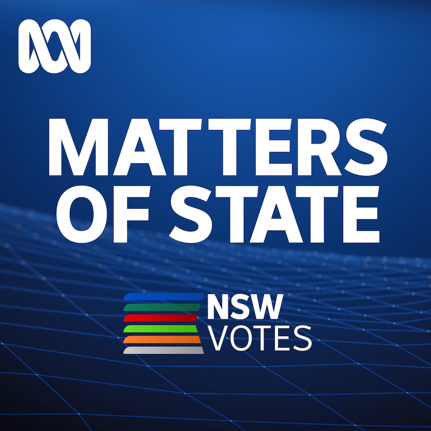 Image says Matters of State NSW Votes