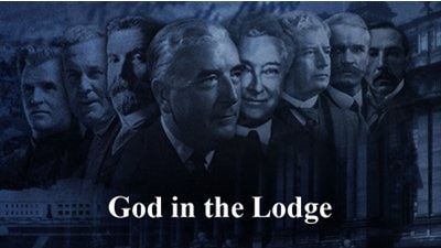 God in the Lodge - Part 1 (1901-1966)