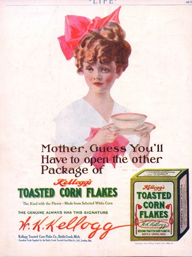 An advertisement for Corn Flakes saying Mother, guess you'll have to open the other packet of Kellogg's toasted corn flakes