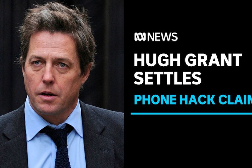 Hugh Grant Settles, Phone Hack Claims: Actor Hugh Grant.