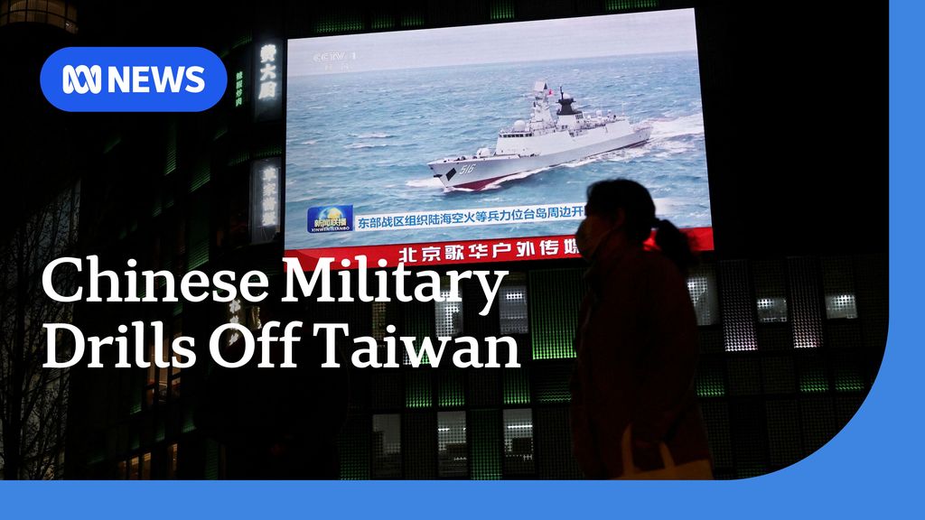 China practises blockading Taiwan in large-scale drills - ABC News