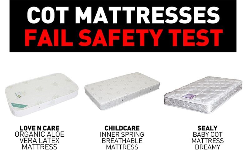 Three bigname cot mattresses 'too soft', pose suffocation risk to