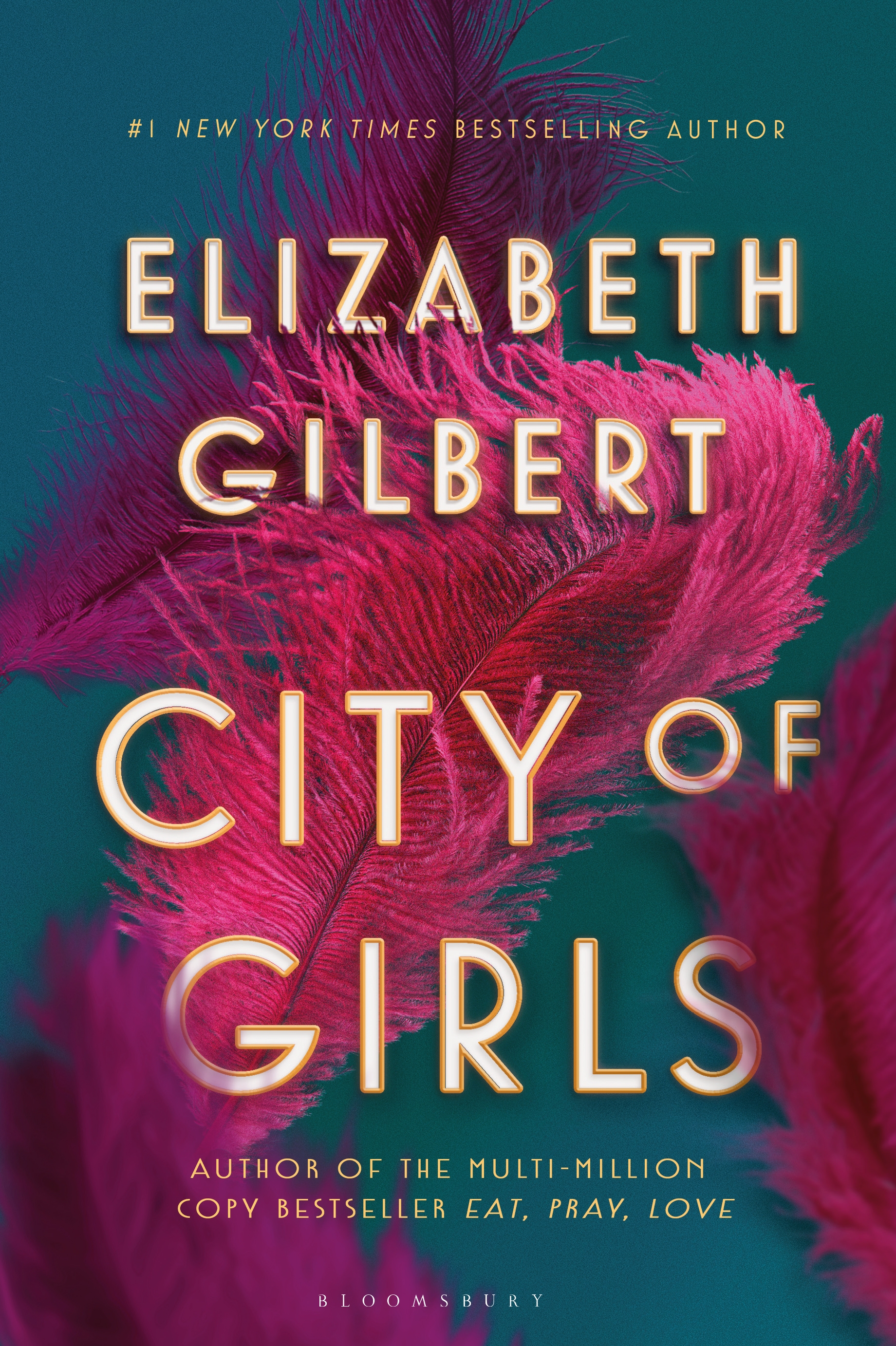 The book cover of City of Girls by Elizabeth Gilbert featuring large pink feathers