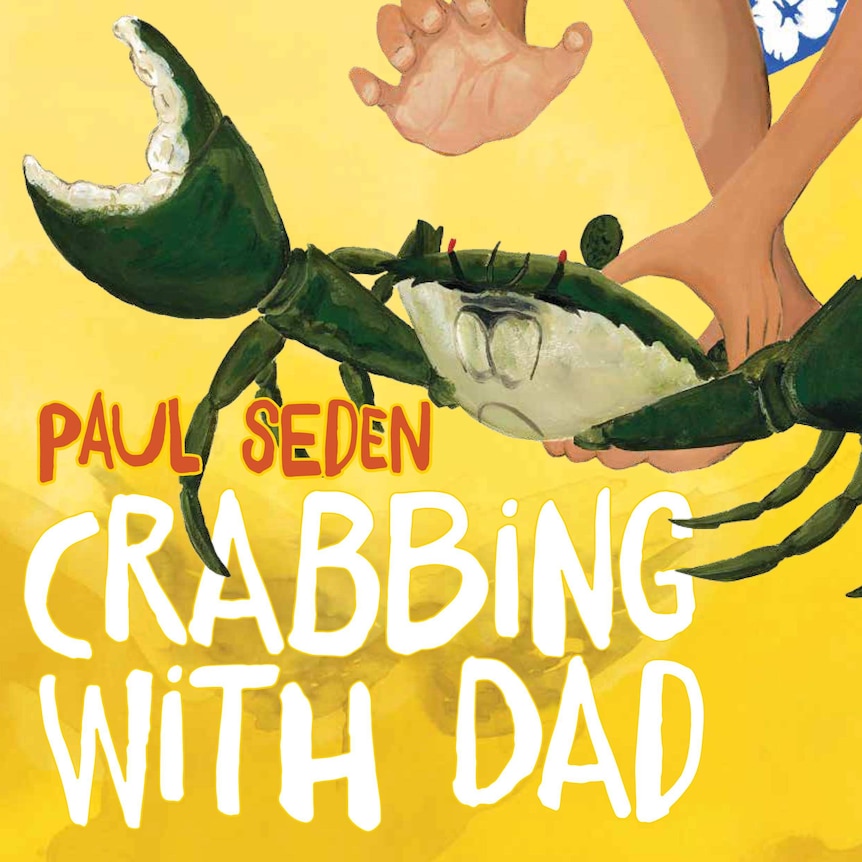 Crabbing with Dad by Paul Seden