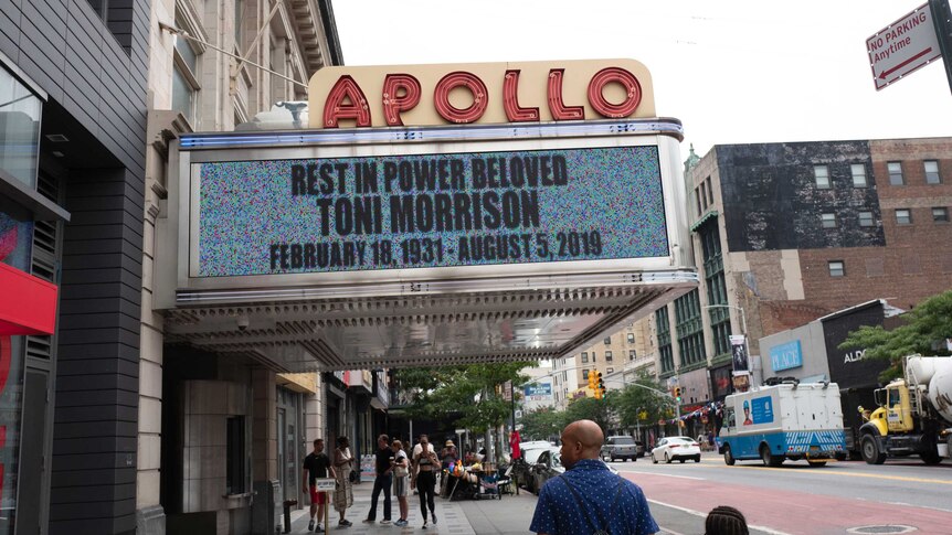 The marquee at the Apollo Theatre says Rest in power beloved Toni Morrison, February 18, 1931 - August 5, 2019