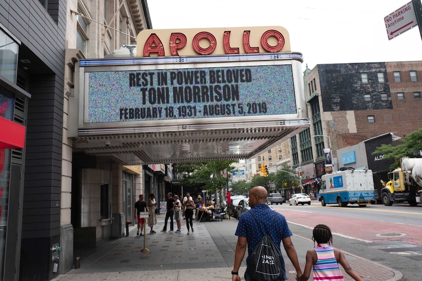 The marquee at the Apollo Theatre says Rest in power beloved Toni Morrison, February 18, 1931 - August 5, 2019