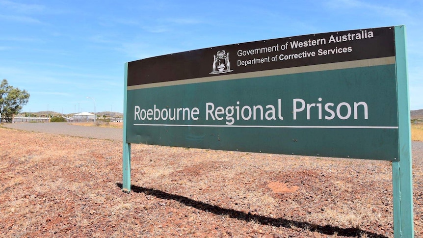 A sign for Roebourne Regional Prison