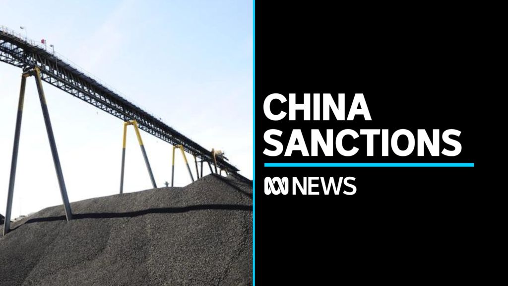 China to partially lift sanctions on Australian coal - ABC News