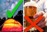 A picture of a camping tent at night with a green tick, and someone serving a beer at a pub with a red cross.