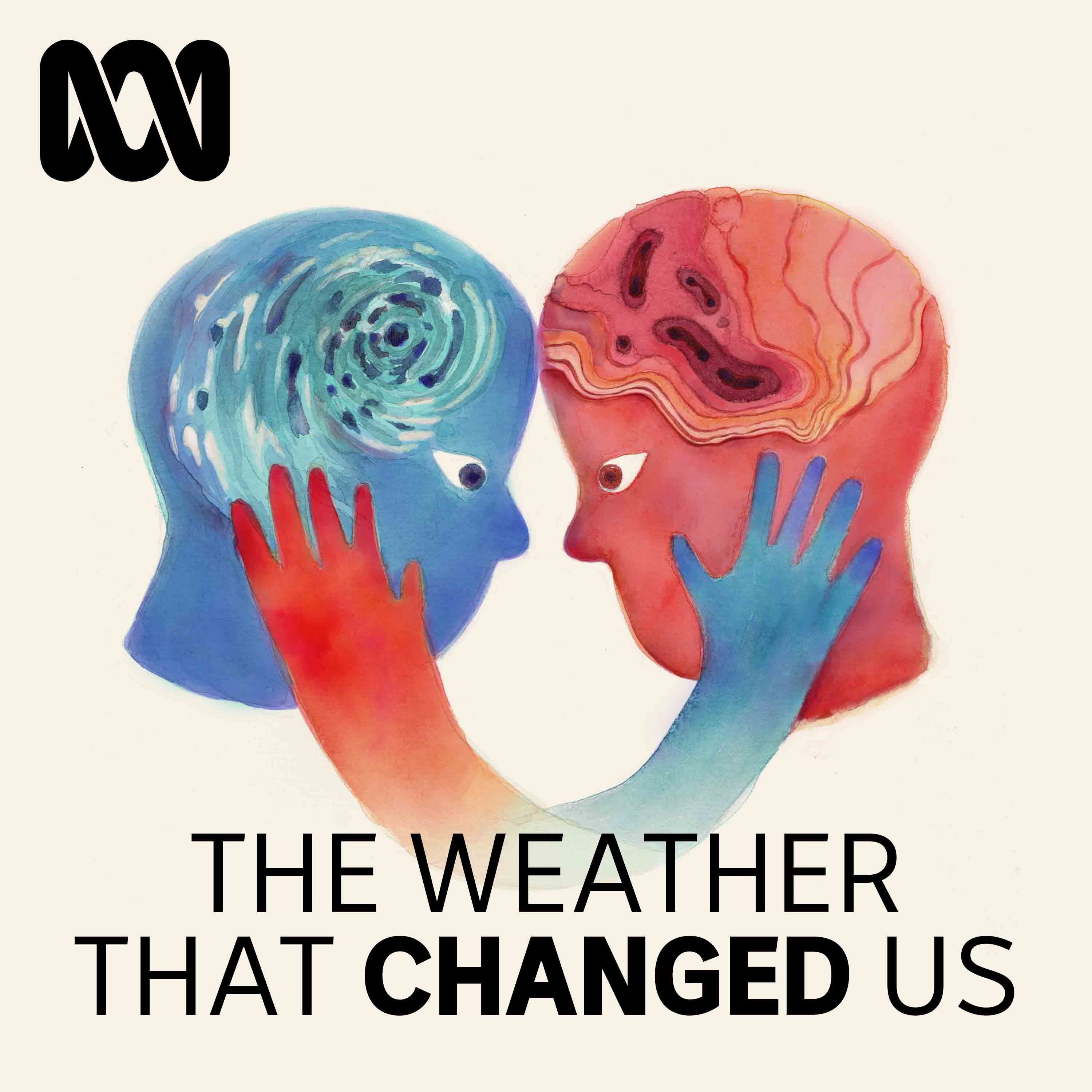 The Weather That Changed Us | Cyclone Tracy fifty years on - podcast episode cover