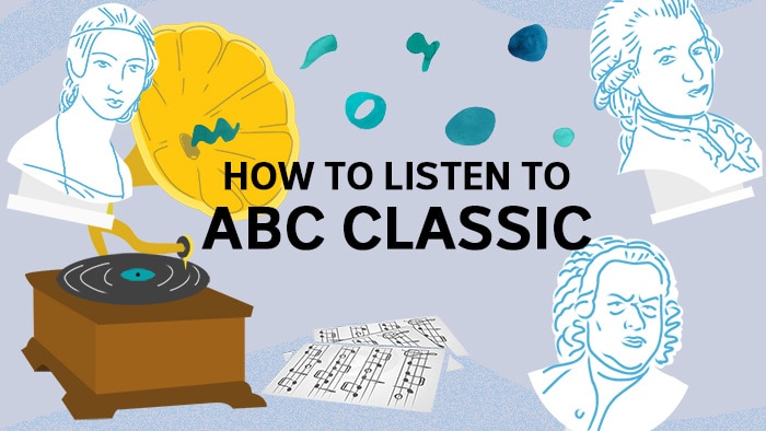 How to listen to ABC Classic - ABC Classic