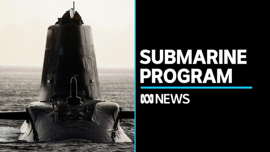 Australian navy personnel to train on British nuclear submarines - ABC News
