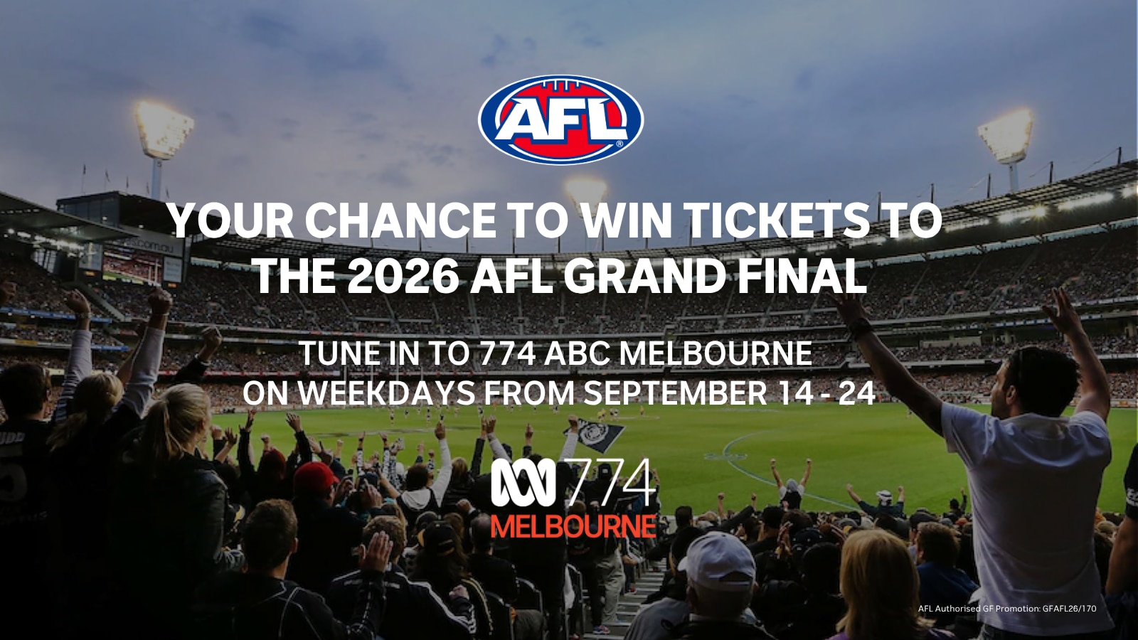 text reads: tune in to 774 ABC Melbourne for your chance to win the 2026 AFL Grand Final Tickets