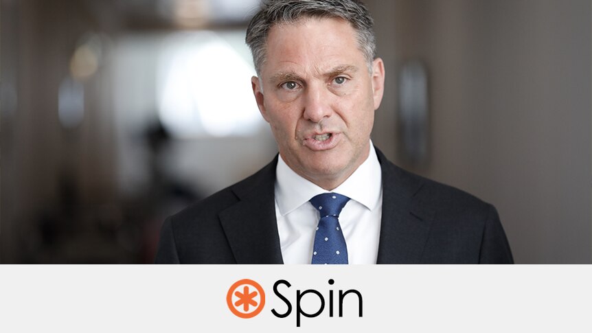 Richard Marles is talking. Verdict: spin, with an orange asterisk