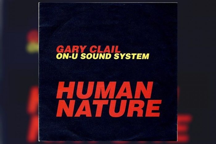 Gary Clail On U-Sound - Human Nature.jpg