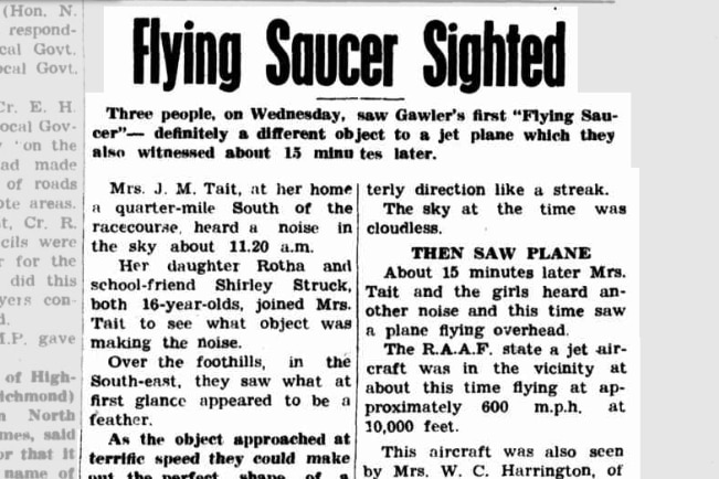 A report from Gawler newspaper The Bunyip about a flying saucer sighting.