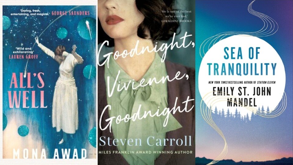 A moon colony, T S Eliot, Shakespeare and pain: new fiction from Emily St John Mandel, Steven Carroll and Mona Awad