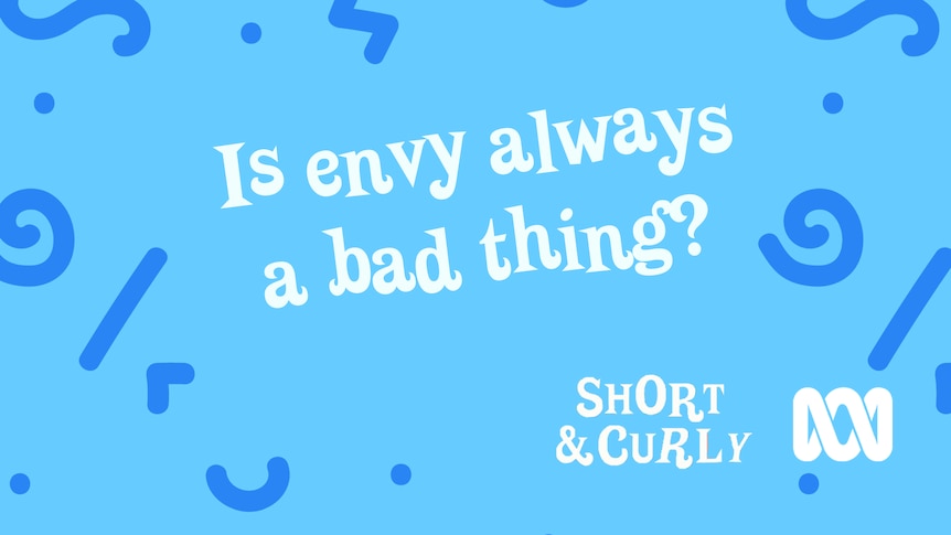  Is envy always a bad thing on a blue background