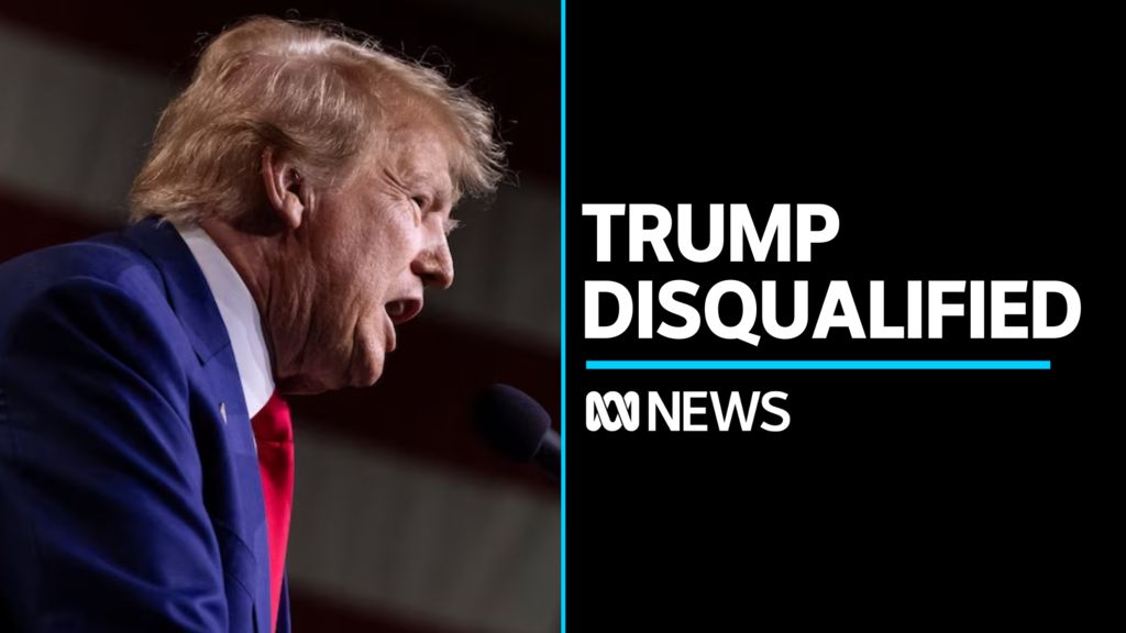Colorado Supreme Court bans Donald Trump from the state's ballot - ABC News