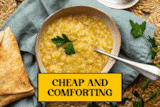 Animated GIF showing rice and lentil soup, potato and carrot stew, vegetarian bean chilli, cheap and hearty dinners.