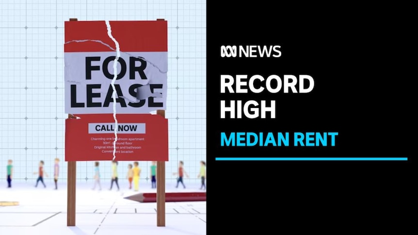 Record High, Median Rent: A graphic of a For Lease sign with a schism running down its centre.