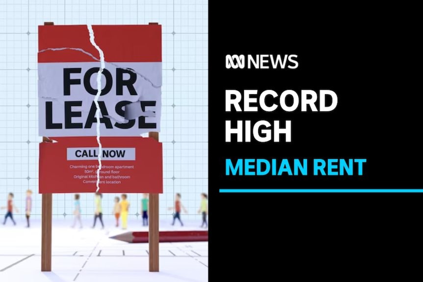Record High, Median Rent: A graphic of a For Lease sign with a schism running down its centre.
