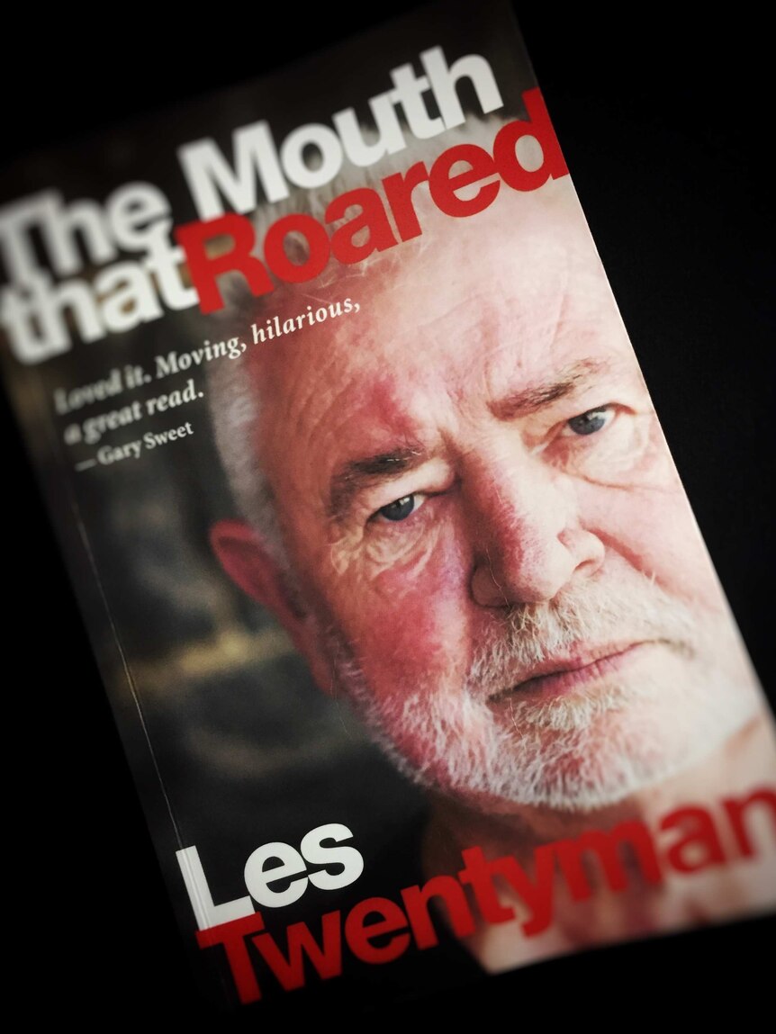 Les Twentyman's memoir The Mouth That Roared.