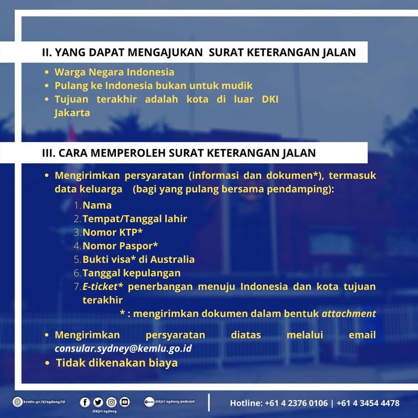 Keterangan terbaru dari KJRI mengenai surat keterangan jalan bagi mereka yang hendak pulang ke Indonesia.