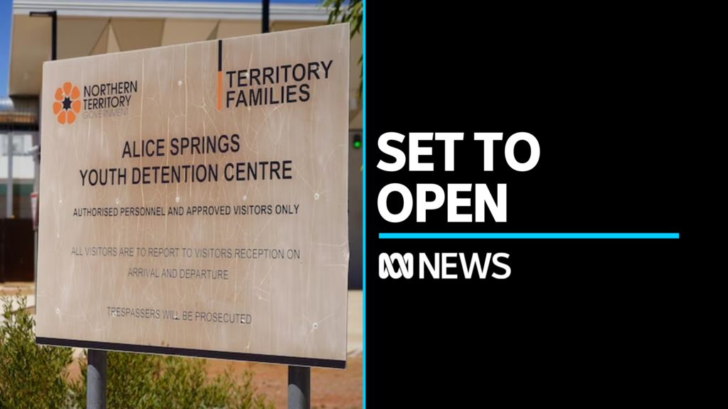 Set To Open: Sign outside the Alice Springs Youth Detention Centre