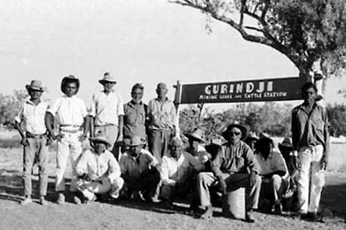 The Gurindji strikers at Wattie Creek led by Vincent Lingiari in 1967