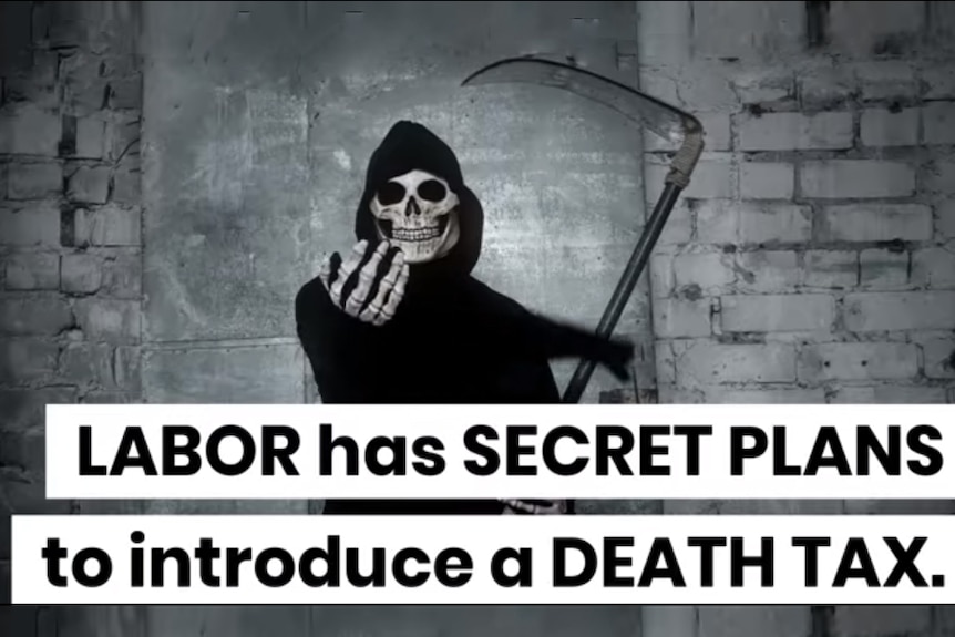 A graphic of a skull faced cloaked figure with the text 'Labor has secret plans to introduce a death tax'