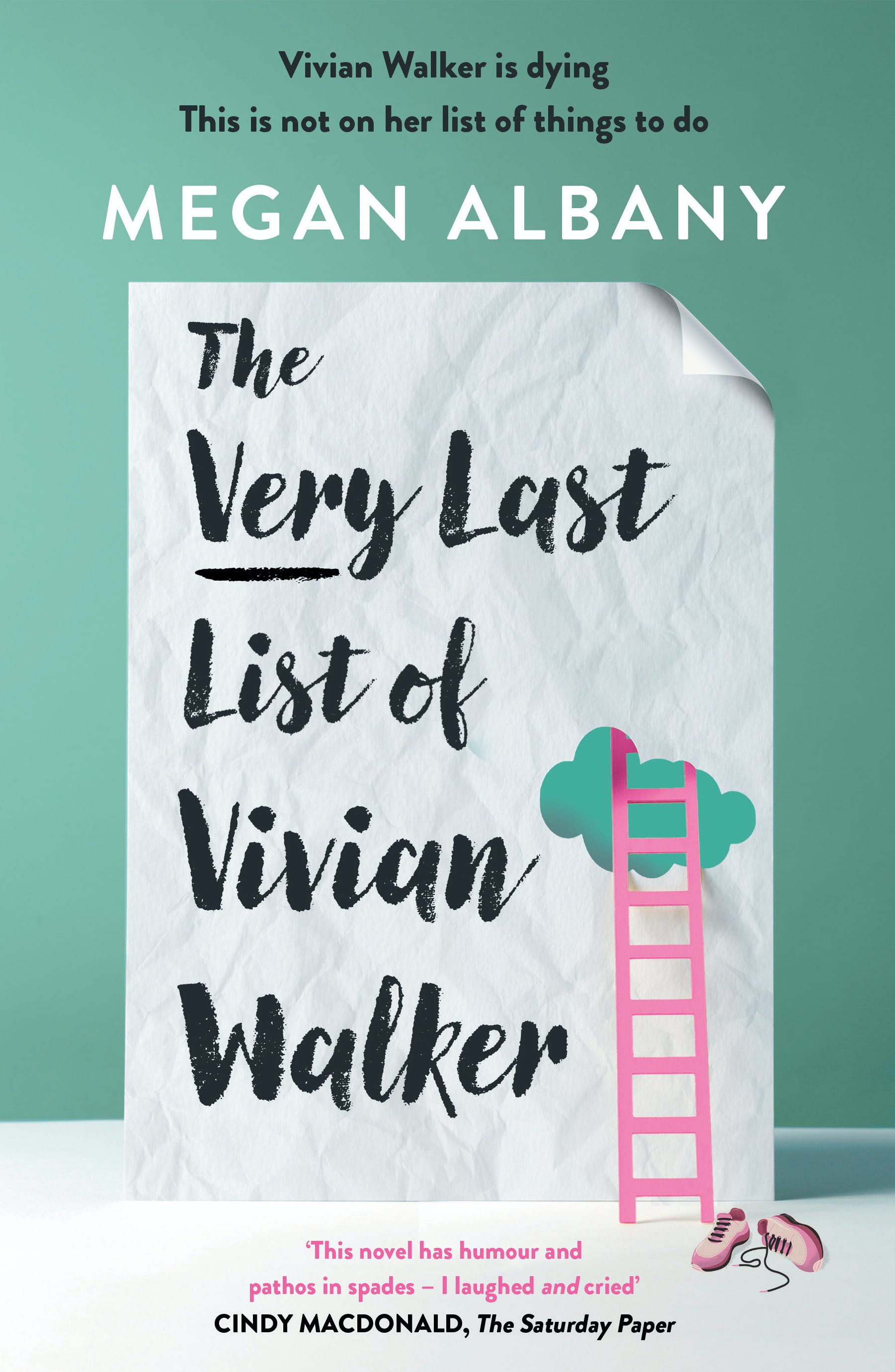The book cover of The Very Last List of Vivian Walker by Megan Albany features a piece of paper, with a ladder leaning on it