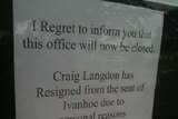 A sign in the window of Craig Langdon's electorate office in Ivanhoe.