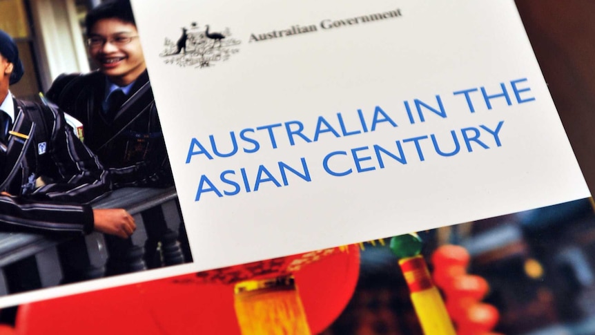 The Government's white paper 'Australia in the Asian Century'.