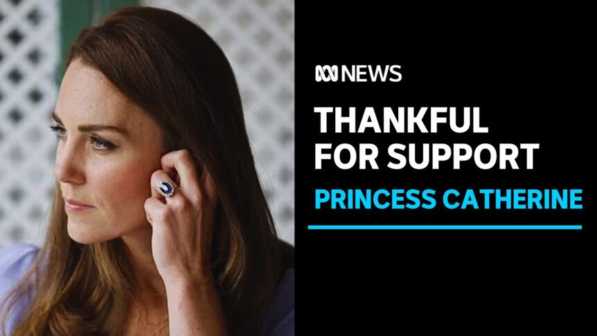 Thankful For Support, Princess Catherine: The princess looks to the distance while touching her ear.