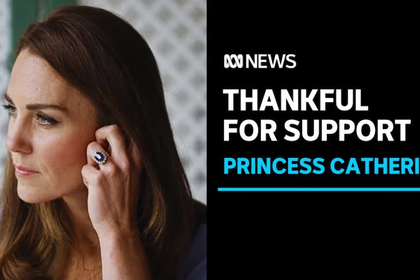 Thankful For Support, Princess Catherine: The princess looks to the distance while touching her ear.