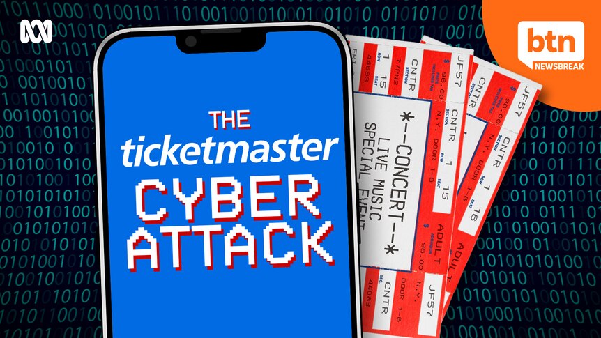 Image of a smart phone with the words the Ticketmaster cyber attack, alongside concert tickets.