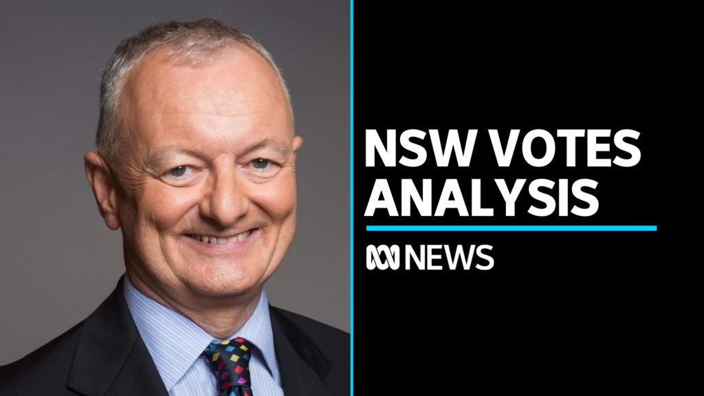 Antony Green Takes A Closer Look At The NSW Election - ABC News