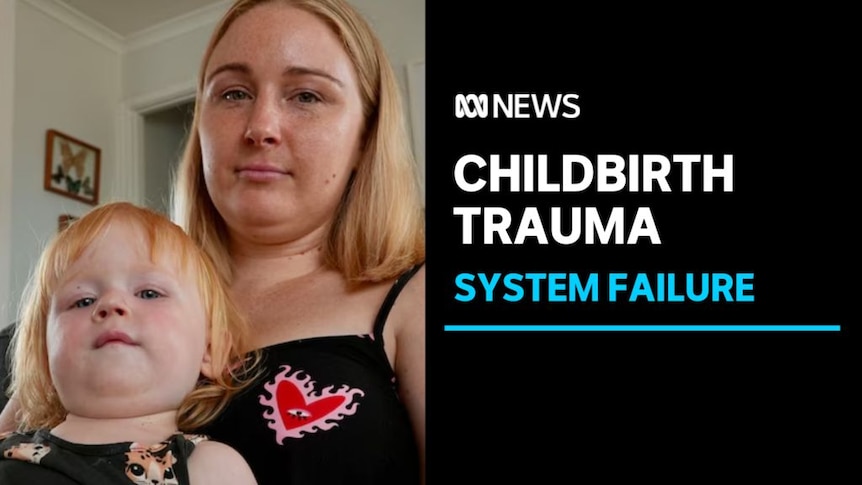 Childbirth Trauma, System Failure: A womand sits with her daughter on her lap.