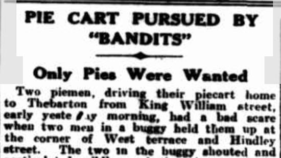 A newspaper article from 1930 with the headline Pie cart pursued by "bandits"