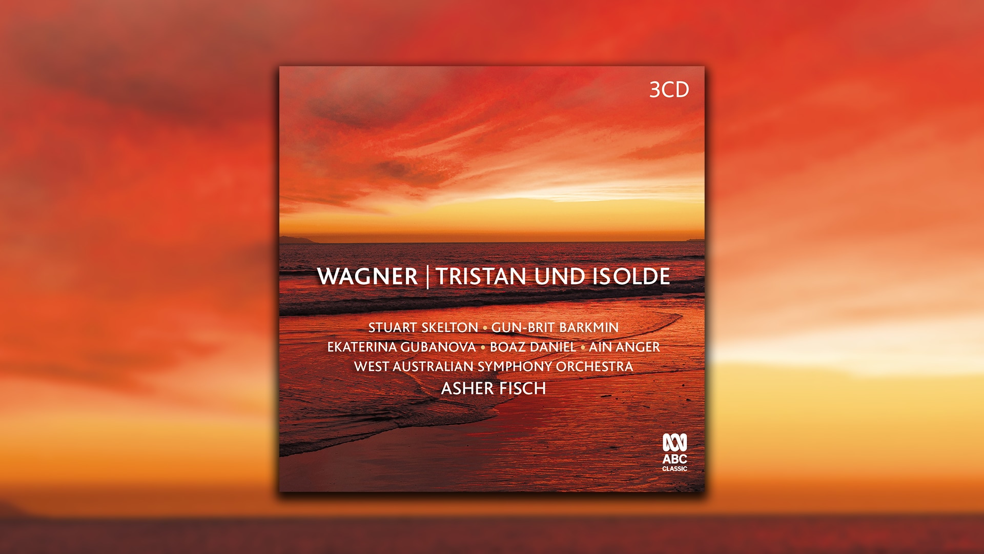 Wagner: Tristan Und Isolde - ABC Classic