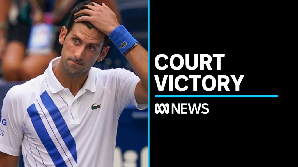 Novak Djokovic Wins Case To Overturn His Visa Cancellation - ABC News