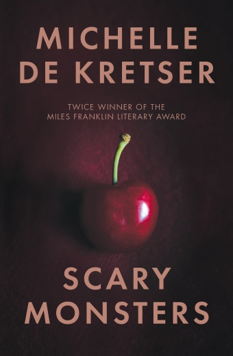 The book cover of Scary Monsters by Michelle de Kretser, a lone cherry