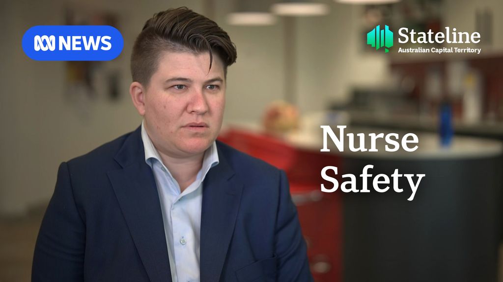 ABC News ACT: Investigation finds nurses face life-threatening work ...