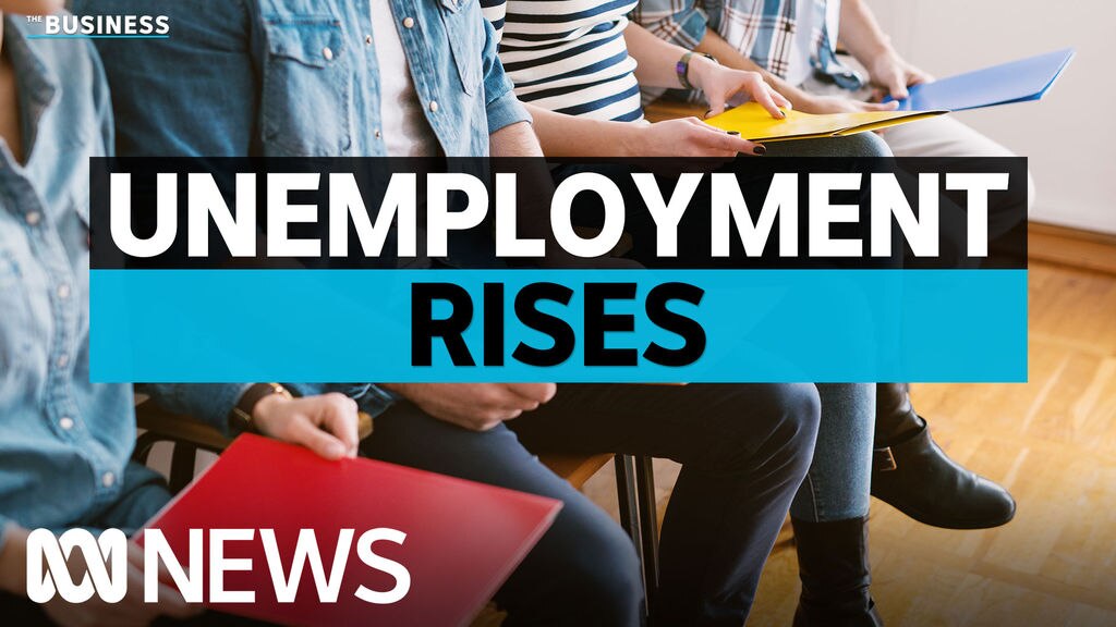 Unemployment rises for first time in 10 months despite jobs boom - ABC News